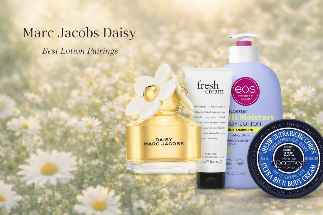 Daisy by Marc Jacobs: Best lotion for pairings for perfume layering